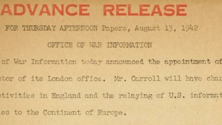 OWI Press Release, Wallace Carroll, London Office Appointment, August 13, 1942.